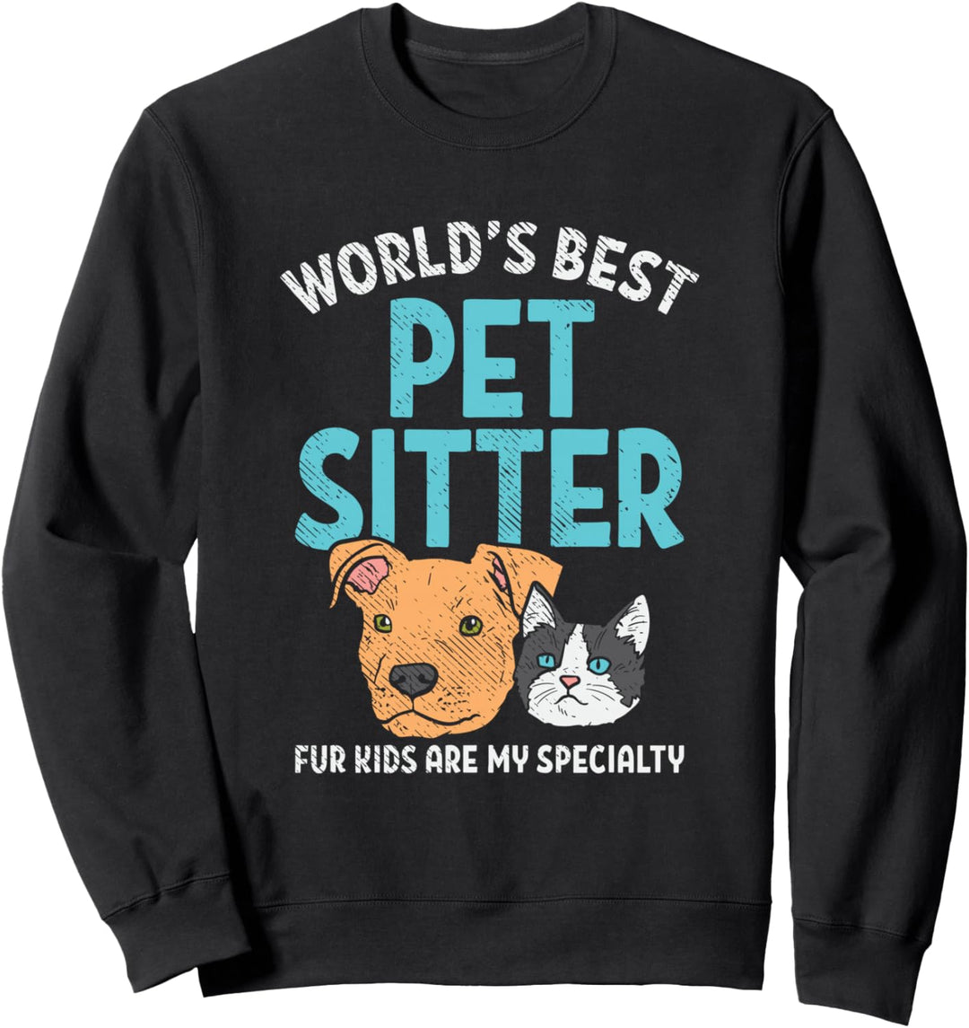 Pet sitter, Dog Walker, Dog Mom, Cat Mom, Fur Mama Sweatshirt