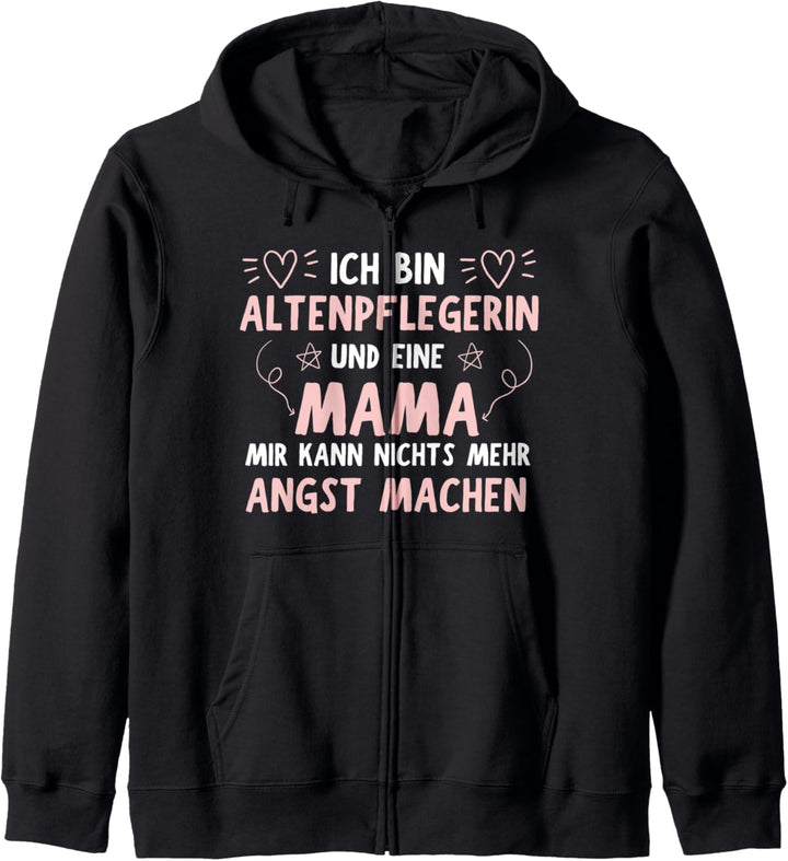 Altenpflegerin Mama Spruch Altenpflege Lustig Pflegekraft Kapuzenjacke