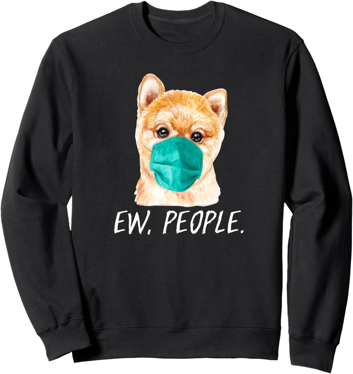 POMERANIAN SPITZ mit Gesichtsmaske Mundschutz Hund EW PEOPLE Sweatshirt