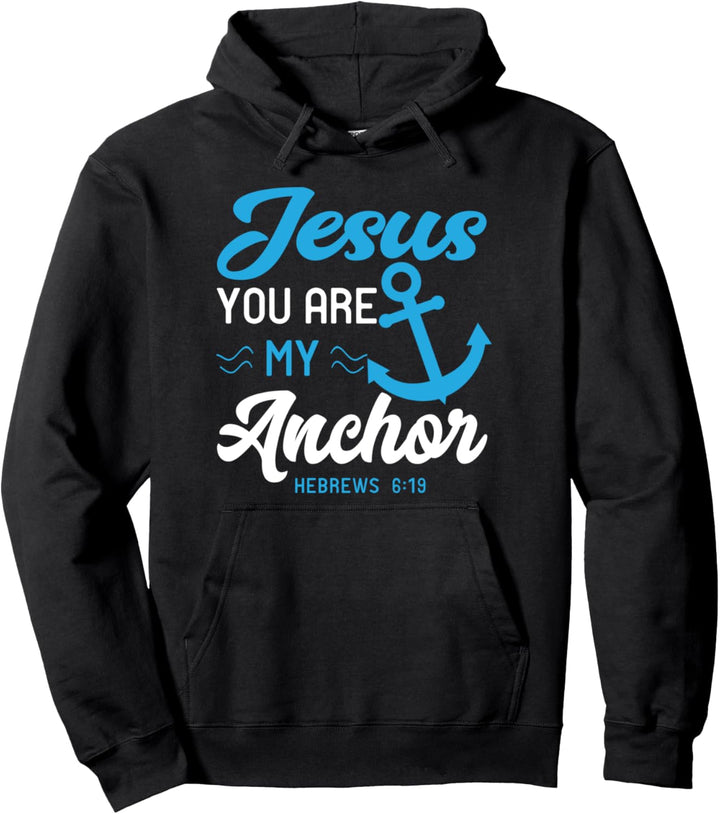 Jesus, du bist mein Anker Christlicher Bibelvers Pullover Hoodie