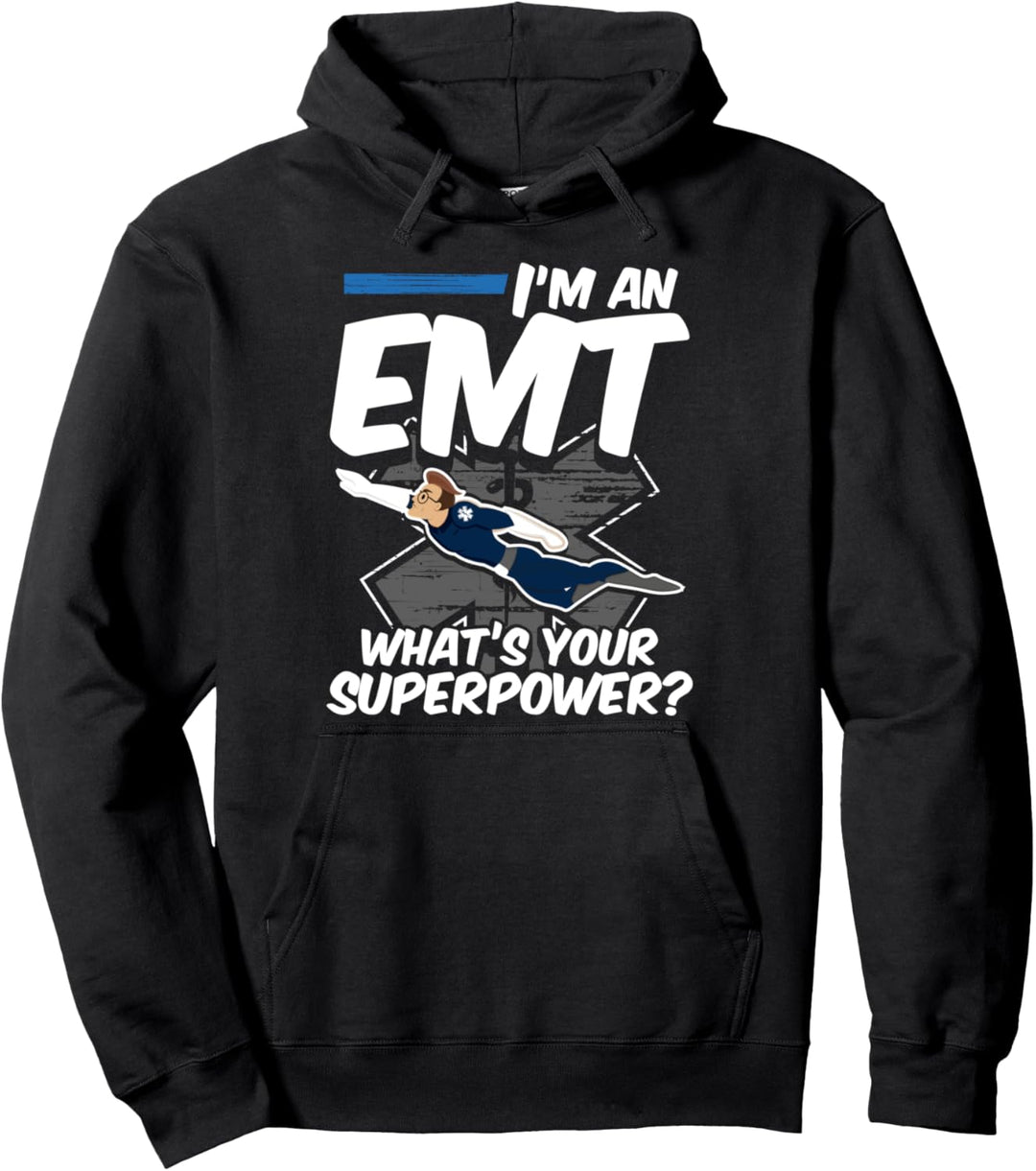 Ich bin ein Emt, was ist deine Superkraft? Ersthelfer Pullover Hoodie