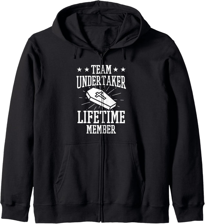 Team Undertaker Lifetime Member Mortician Beerdigungsdirektor Kapuzenjacke