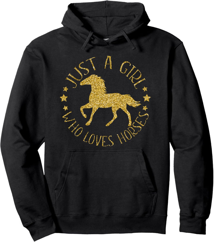 Just A Girl Who Loves Horses Lustiges Zitat für Reiter Pullover Hoodie