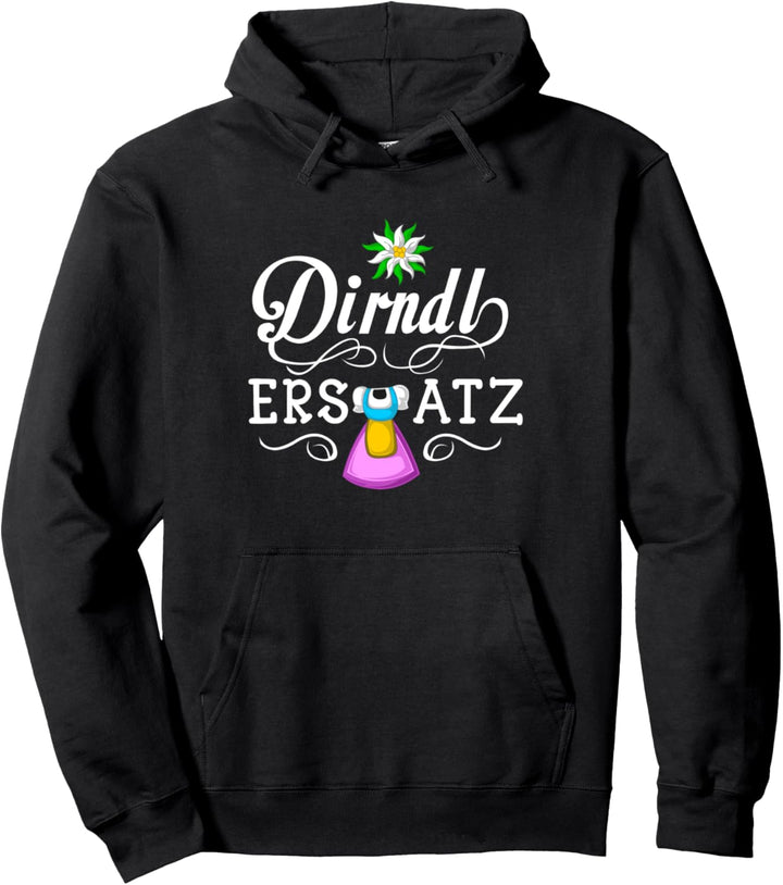 Drindl Ersatz lustige Sprüche Oktoberfest Kostüm für Damen Pullover Hoodie