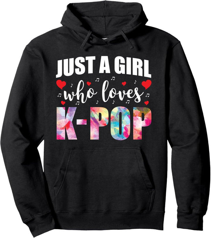 Just A Girl Who Loves K-Pop Koreanische Musik Pop Hangul Pullover Hoodie