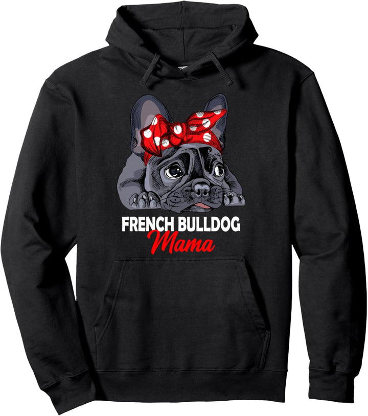 Französische Bulldogge Mama Frenchie Frauchen Geschenkidee Pullover Hoodie