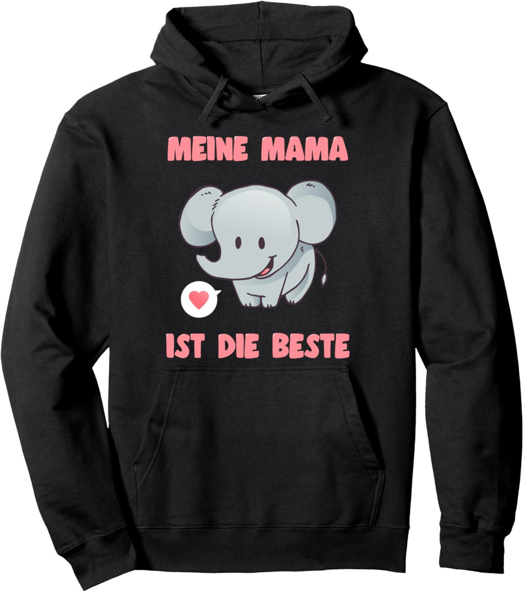 Meine Mama Ist Die Beste Süsses Elefanten Pullover Hoodie