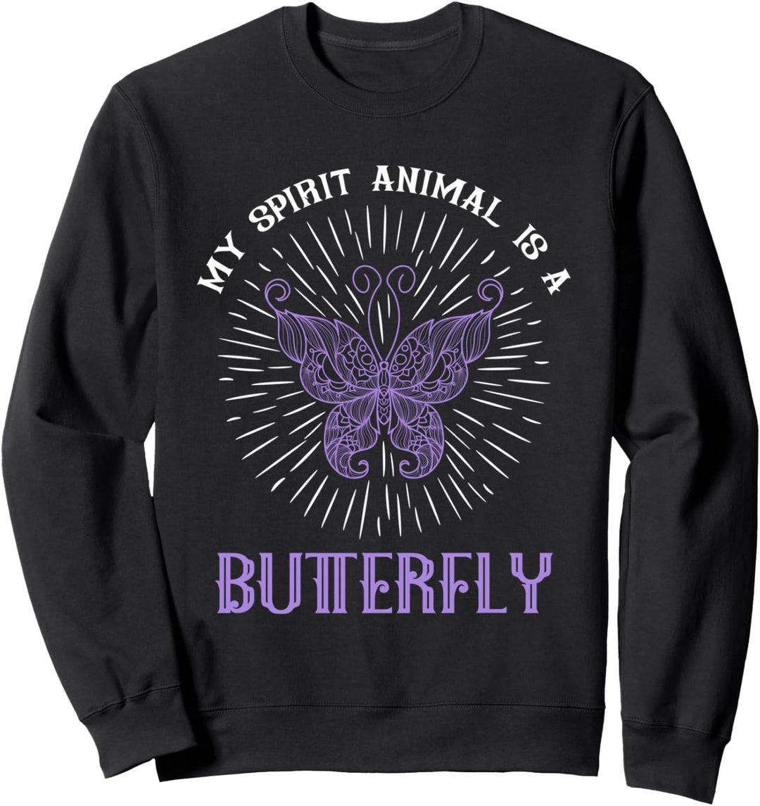 Mein Geisttier ist ein Schmetterling Sweatshirt