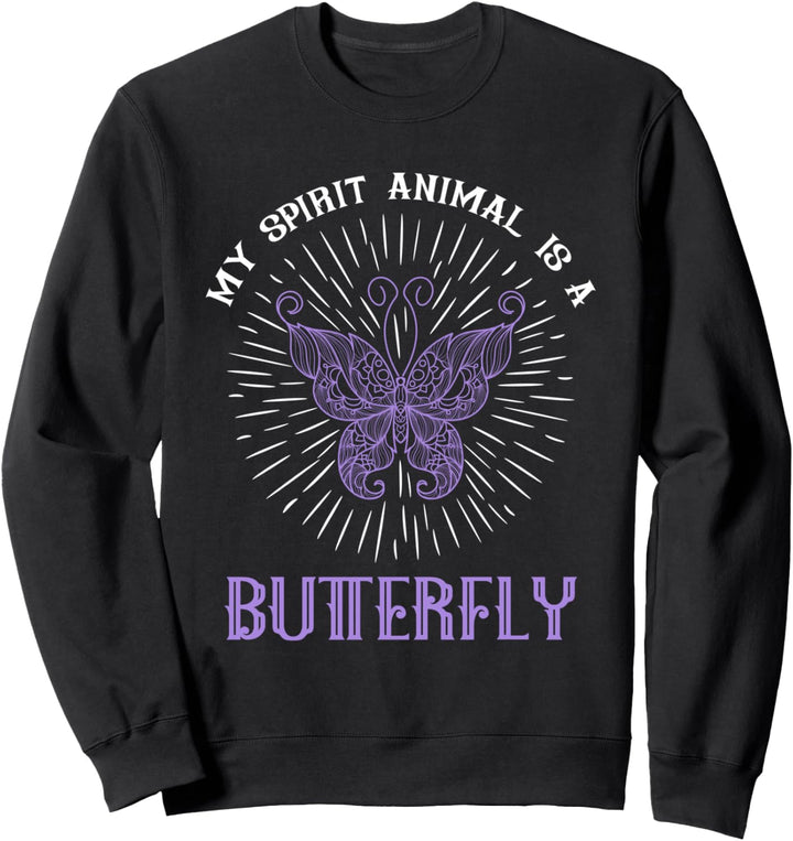 Mein Geisttier ist ein Schmetterling Sweatshirt