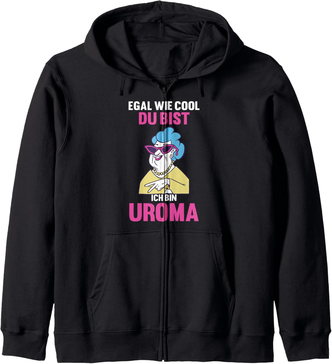 Coole Uroma Kapuzenjacke