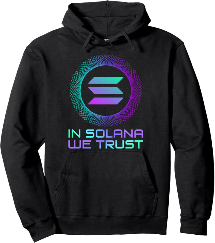 Solana SOL Coin In Solana We Trust | Lustige Solana Crypto Pullover Hoodie
