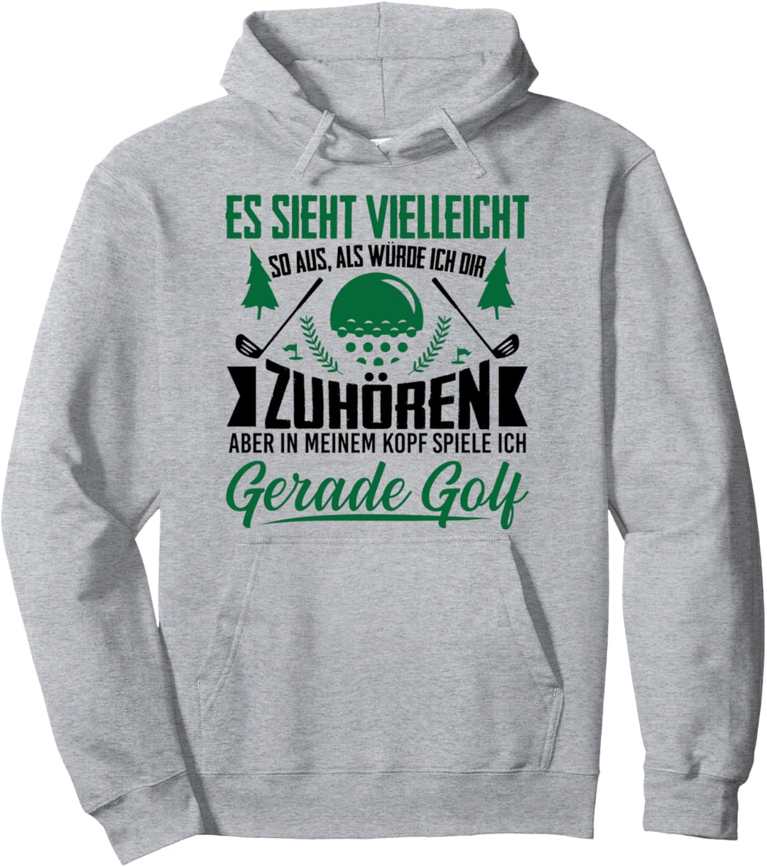 Lustiges Golf Spruch für Golfer Golfspieler Pullover Hoodie
