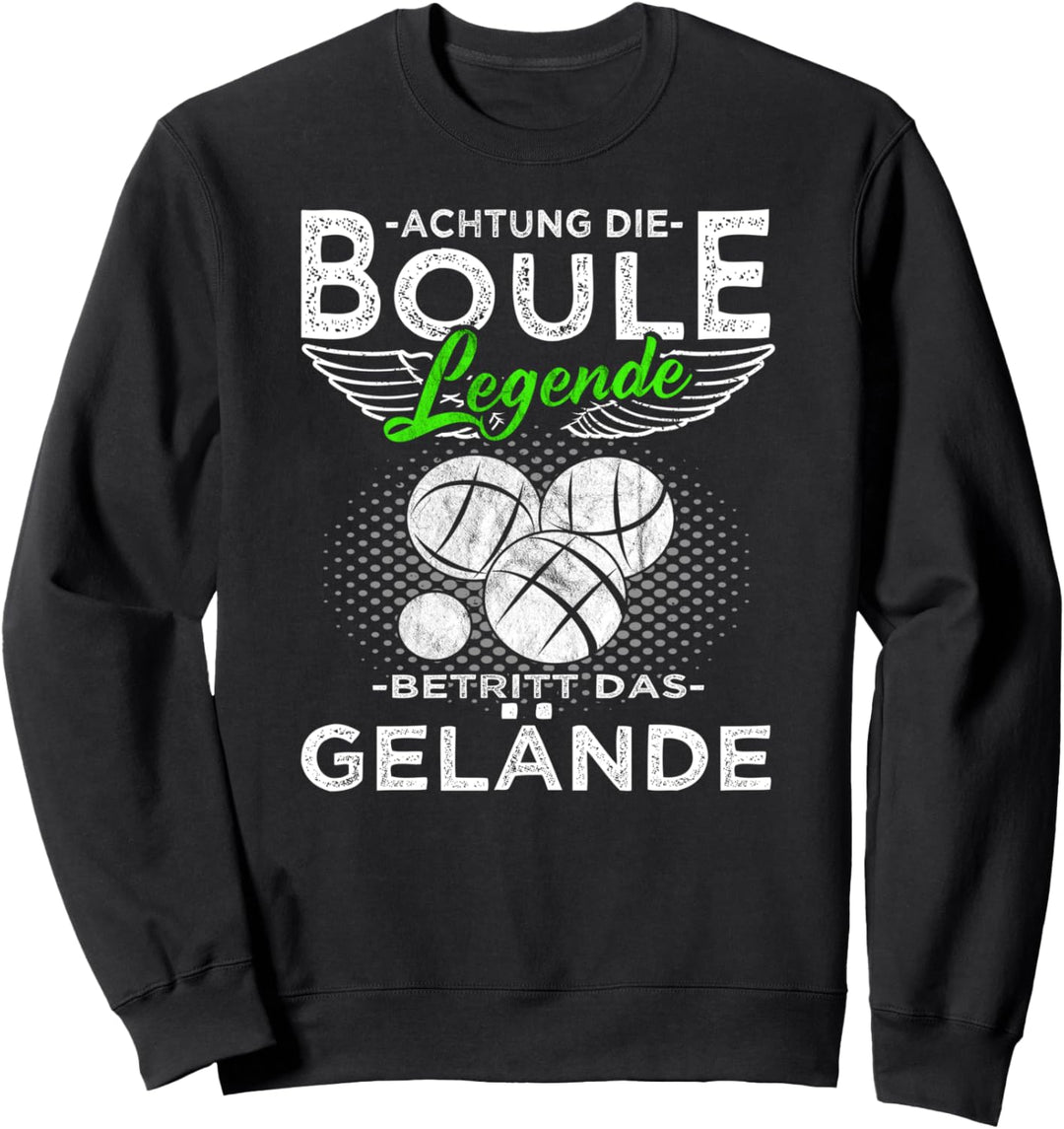 Boccia | Die Boule Legende betritt das Gelände Boule Sweatshirt