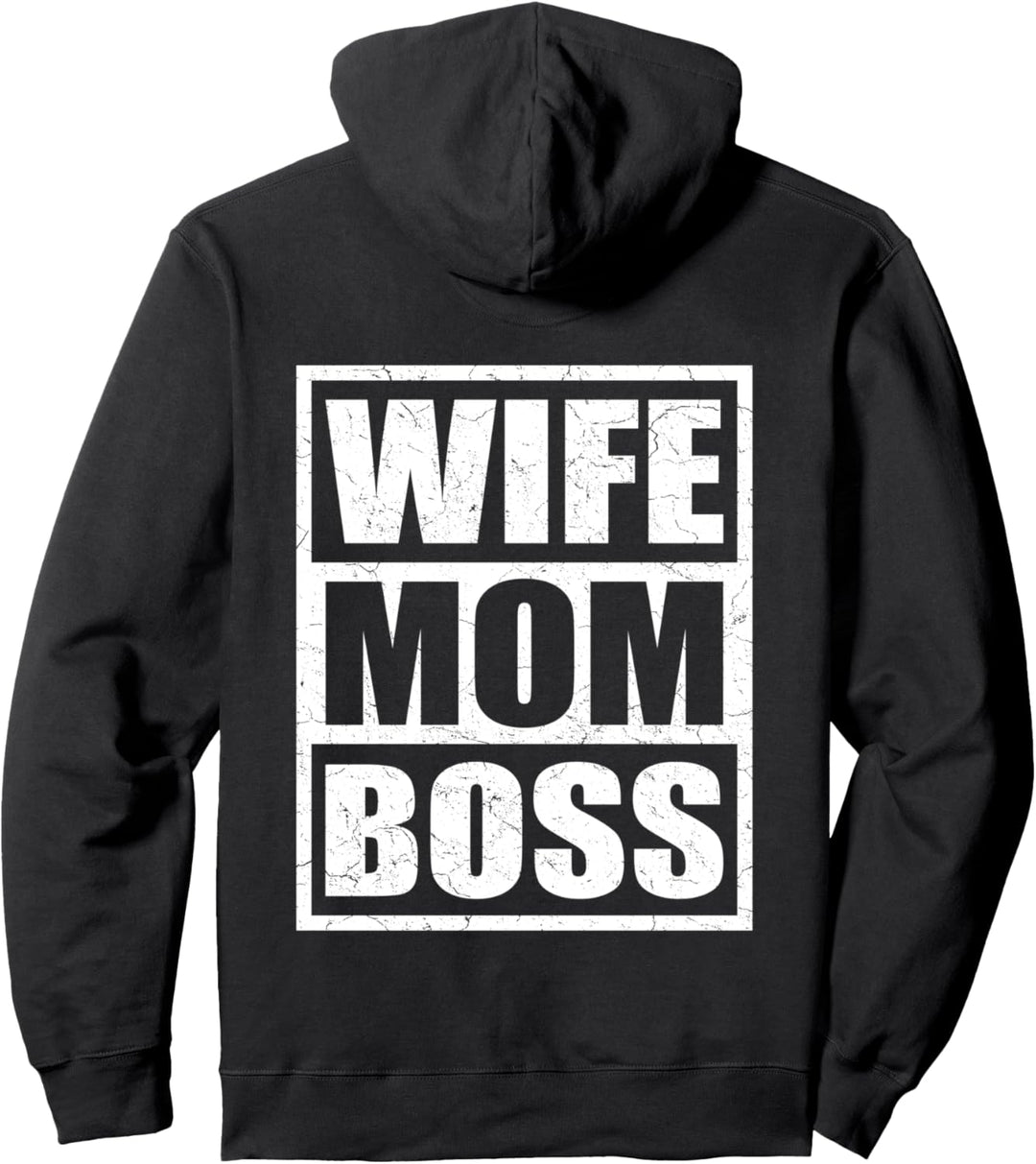 Wife Mom Boss Funny Mother's Day Boss's Day Mother Employer Pullover Hoodie