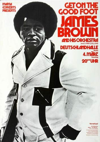 James Brown - Get it on, Berlin 1973 » Konzertplakat/Premium Poster | Live Konzert Veranstaltung | D