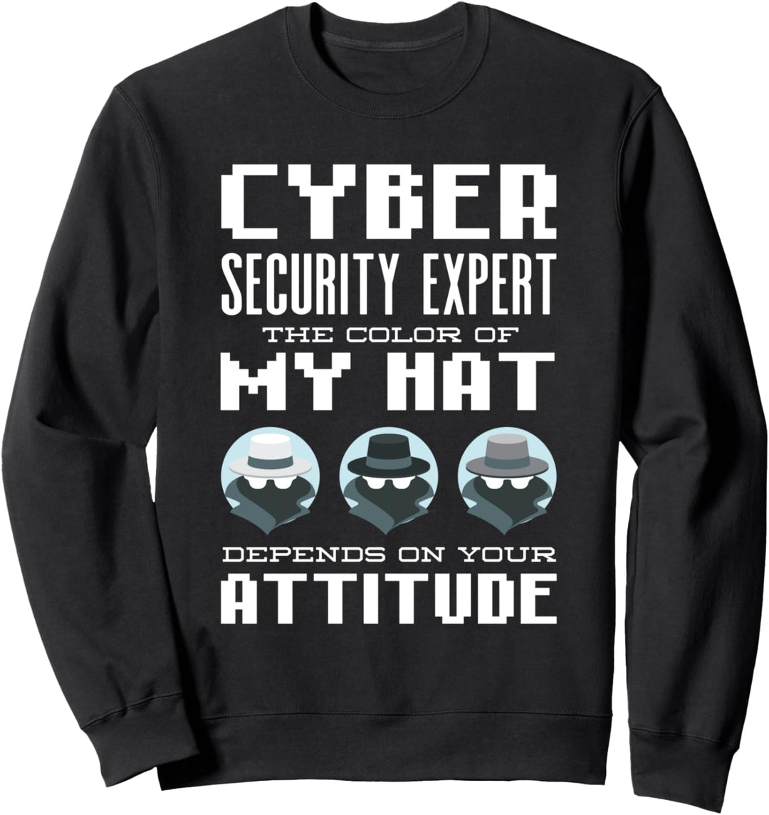 Ethical Hacker Cyber Security Professional Expert Zitat Sweatshirt