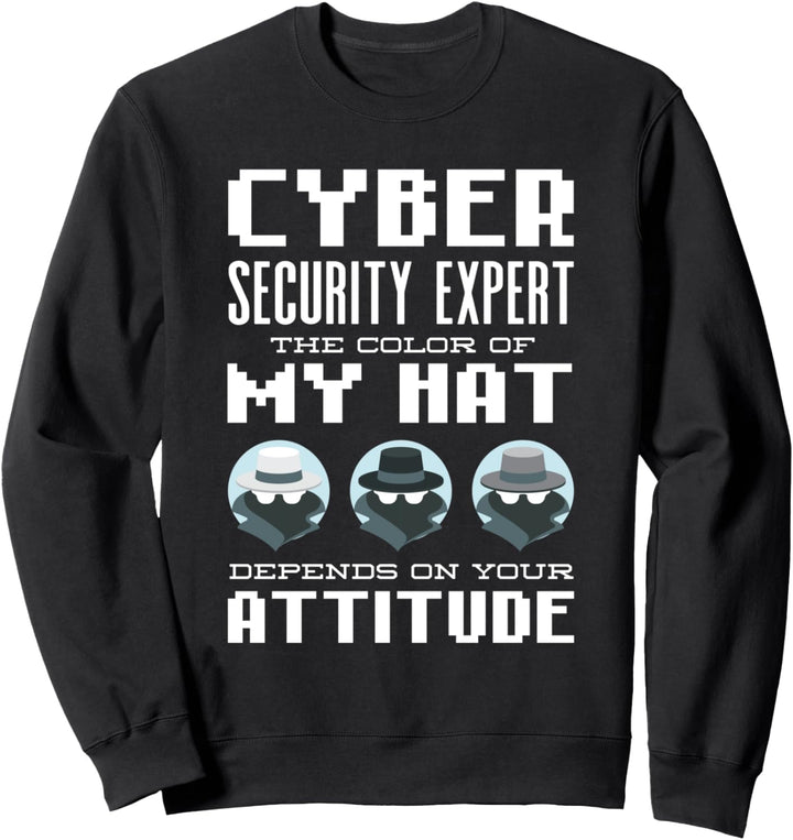 Ethical Hacker Cyber Security Professional Expert Zitat Sweatshirt