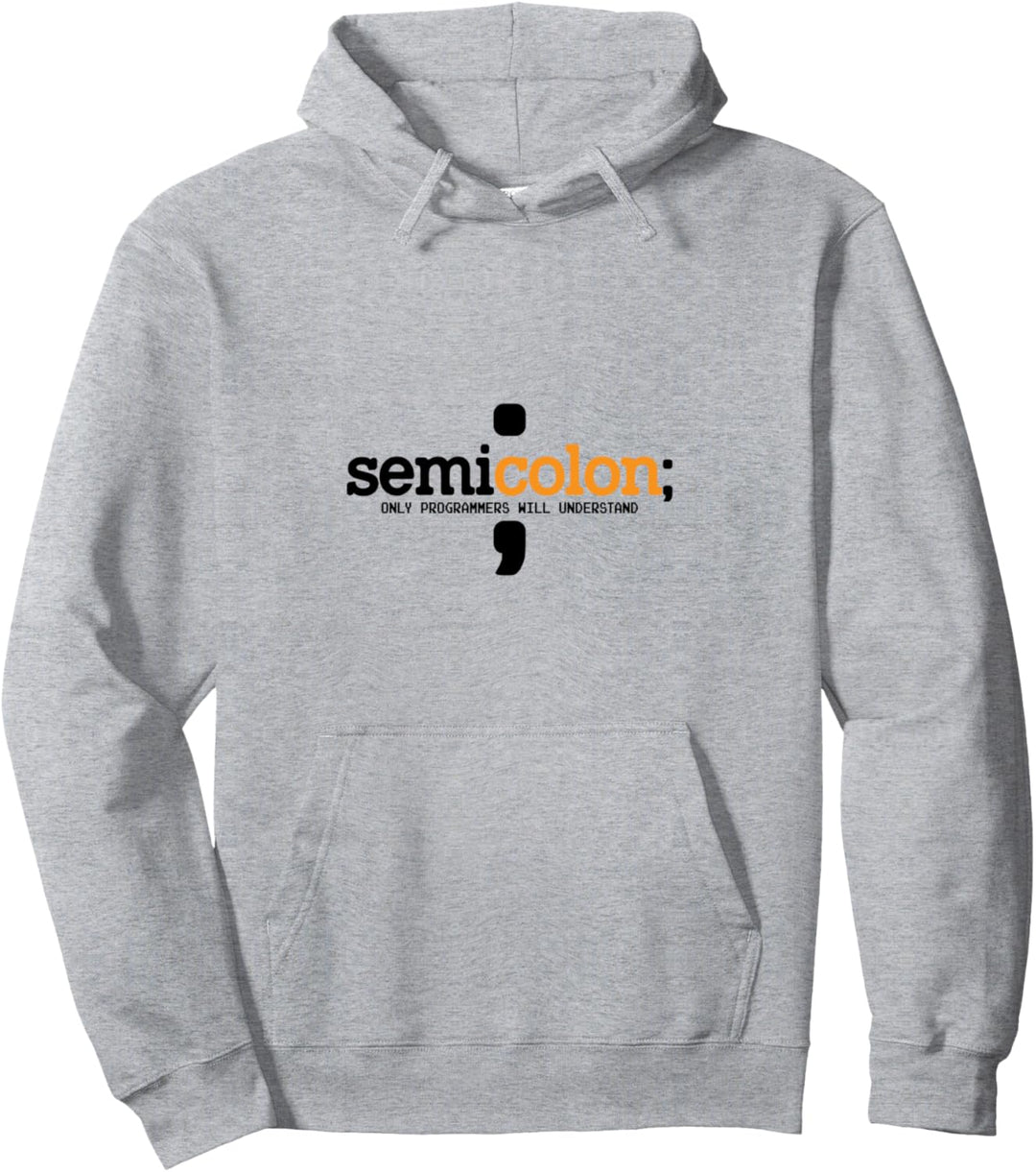 Nur Semicolon Programmierer verstehen Coder Nerd Geek Pullover Hoodie