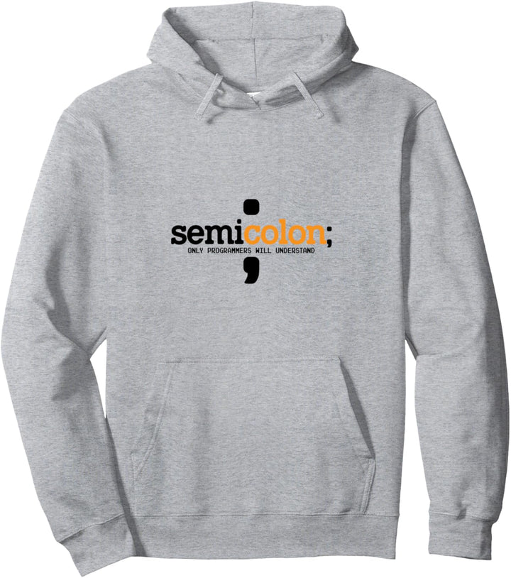Nur Semicolon Programmierer verstehen Coder Nerd Geek Pullover Hoodie