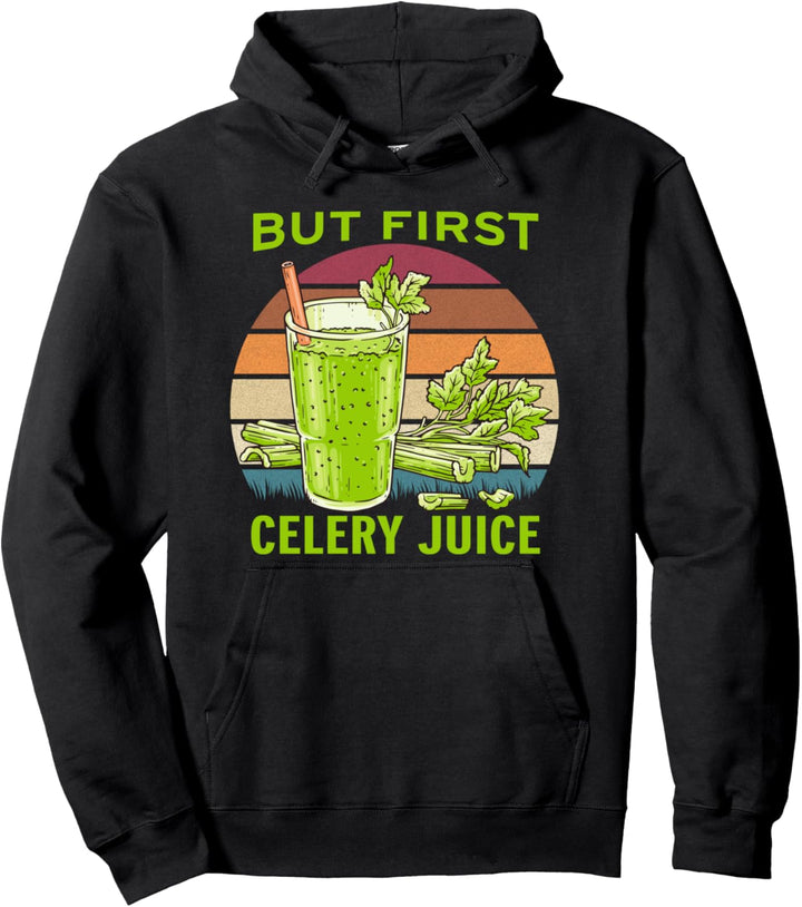 Aber erster Selleriesaft vegan angetrieben von Pullover Hoodie