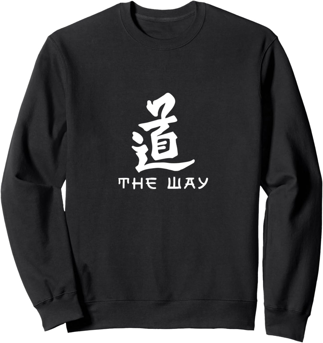 Der Weg japanisches Kanji Zeichen Bedeutung Kunst Sweatshirt