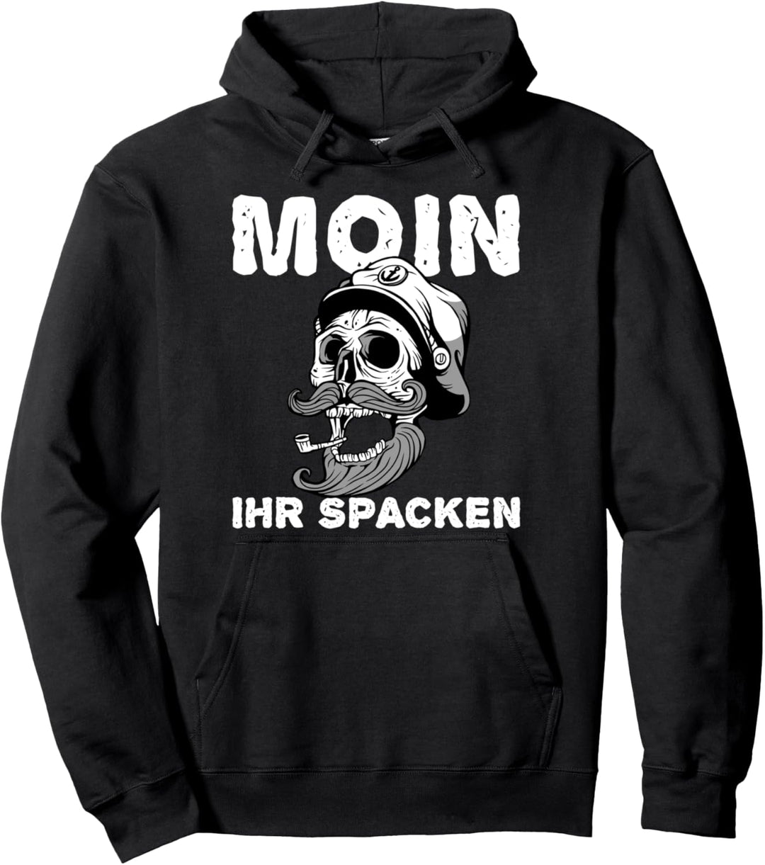 Moin ihr Spacken norddeutsche Freundlichkeit Plattdeutsch Pullover Hoodie