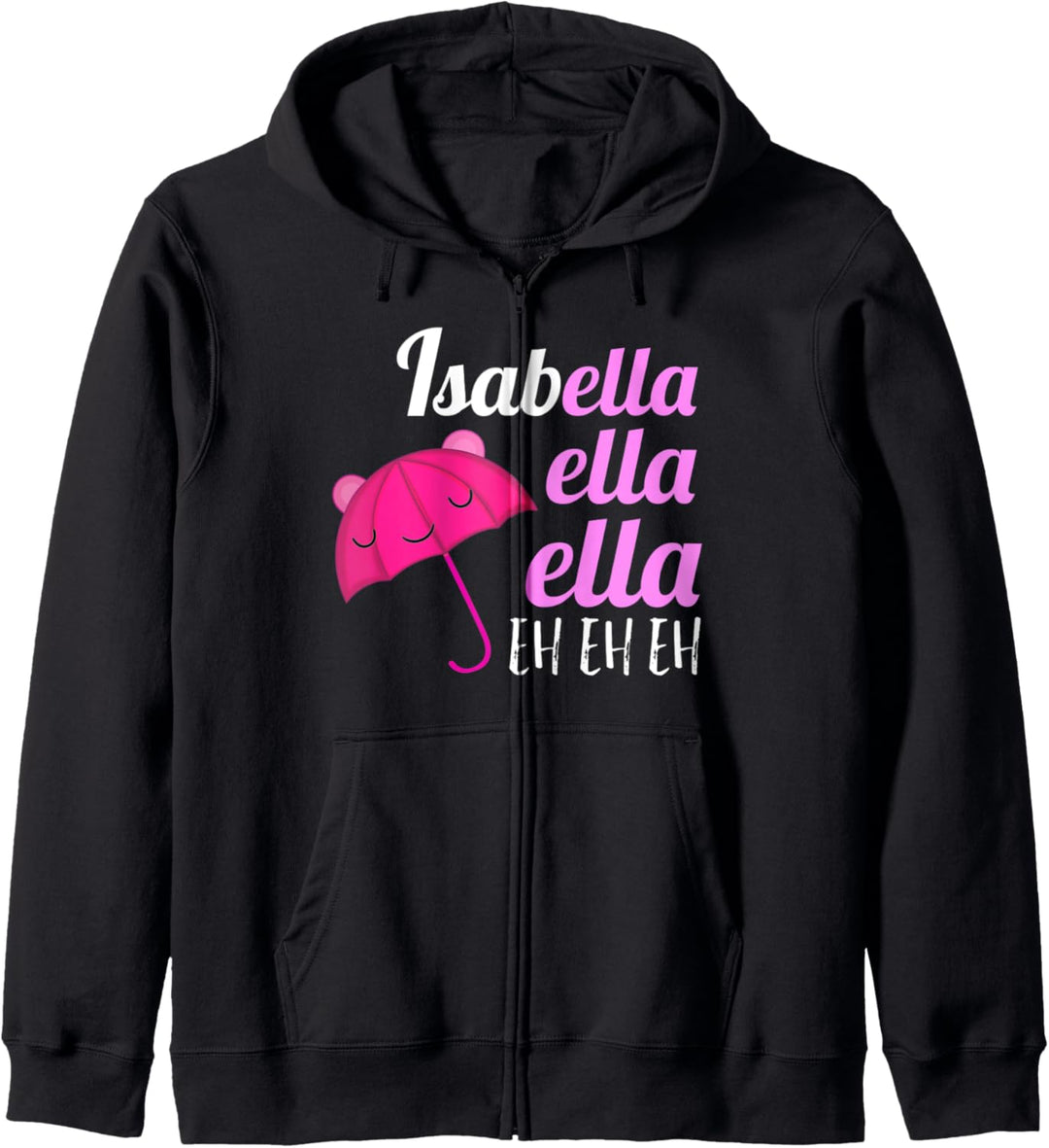 Isabella Ella Ella - Isabella Namensgeschenk für Frauen und Mädchen Kapuzenjacke