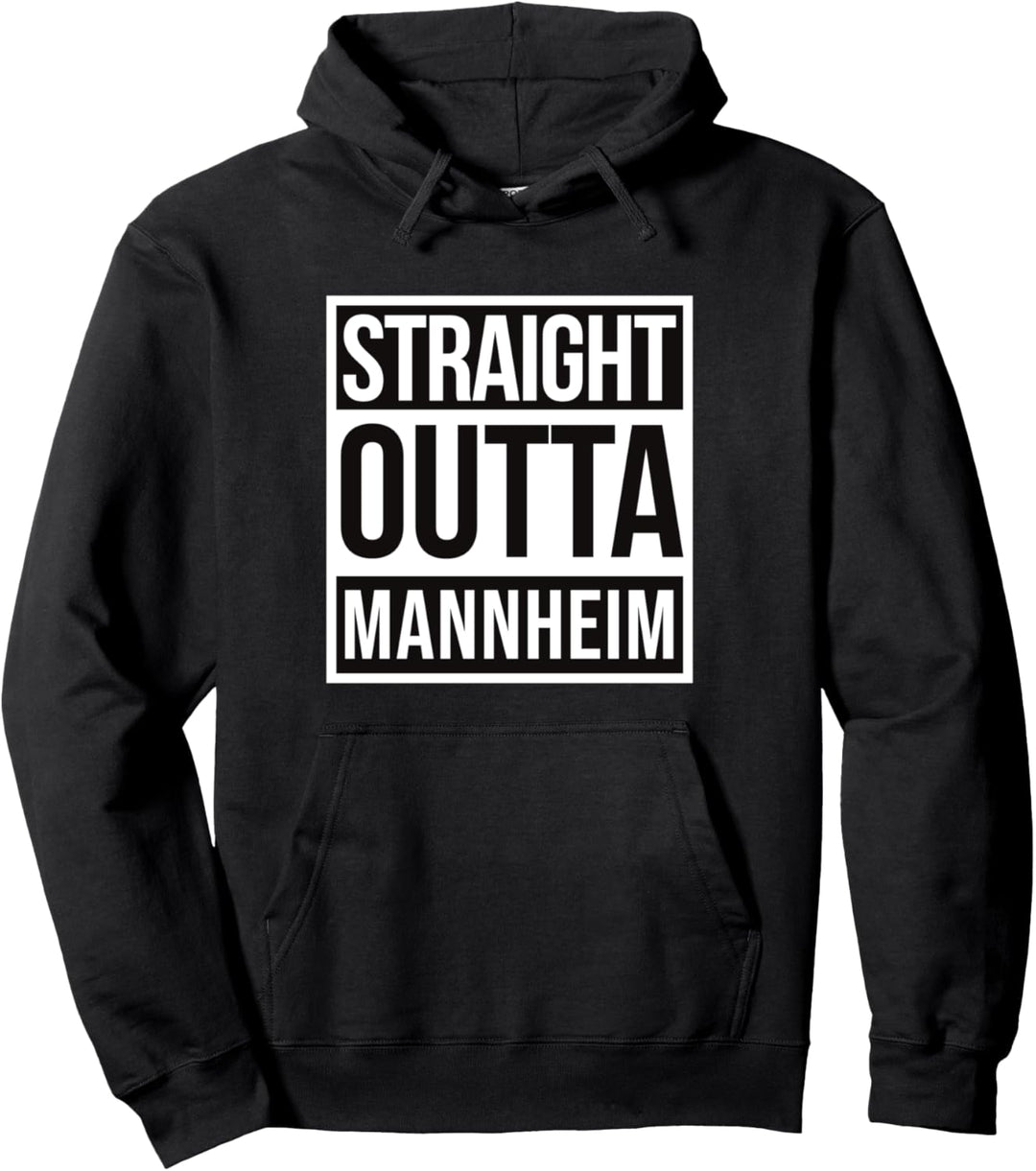 Straight Outta Mannheim Pullover Hoodie