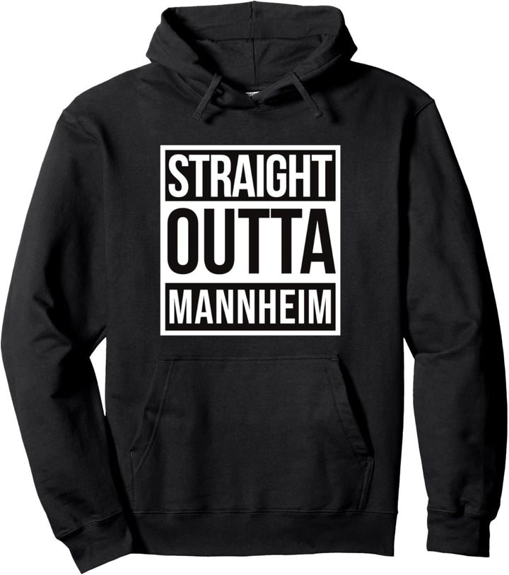 Straight Outta Mannheim Pullover Hoodie