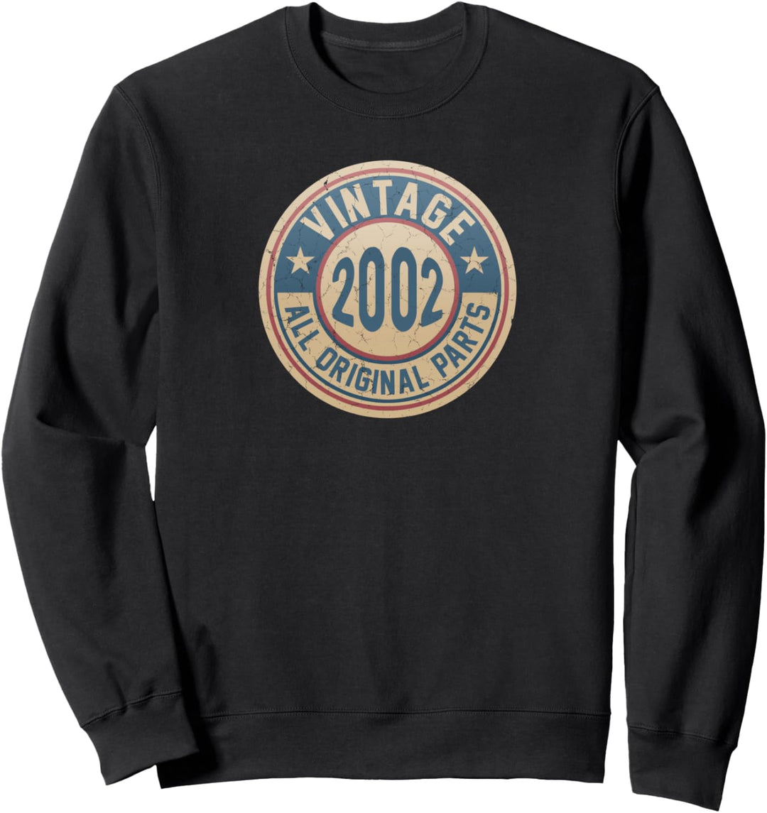 Vintage Born In 2002 Original Parts 22nd Birthday Sweatshirt