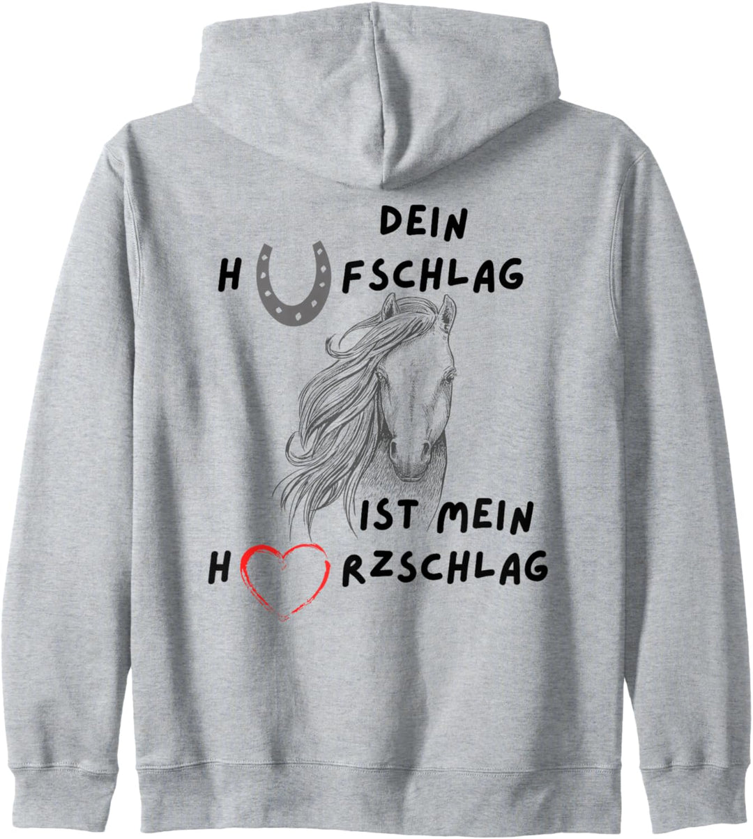 Dein Hufschlag ist mein Herzschlag, Stall, Pferde und reiten Kapuzenjacke