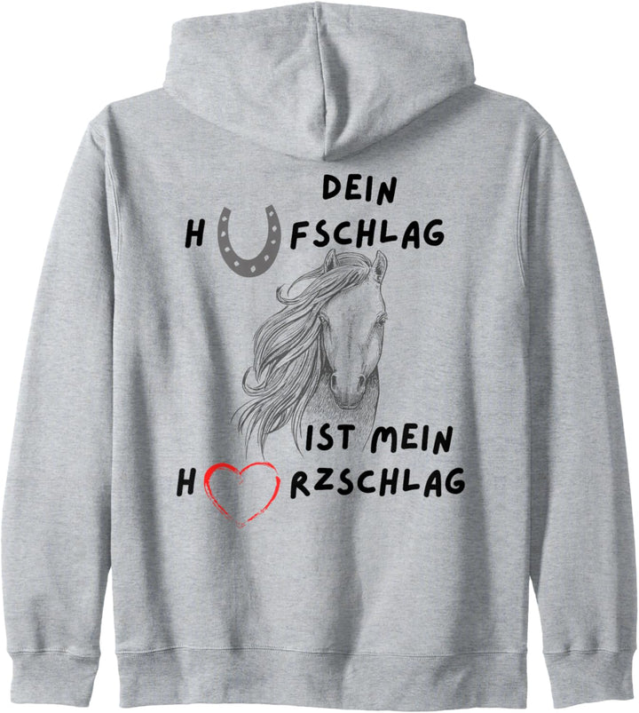 Dein Hufschlag ist mein Herzschlag, Stall, Pferde und reiten Kapuzenjacke