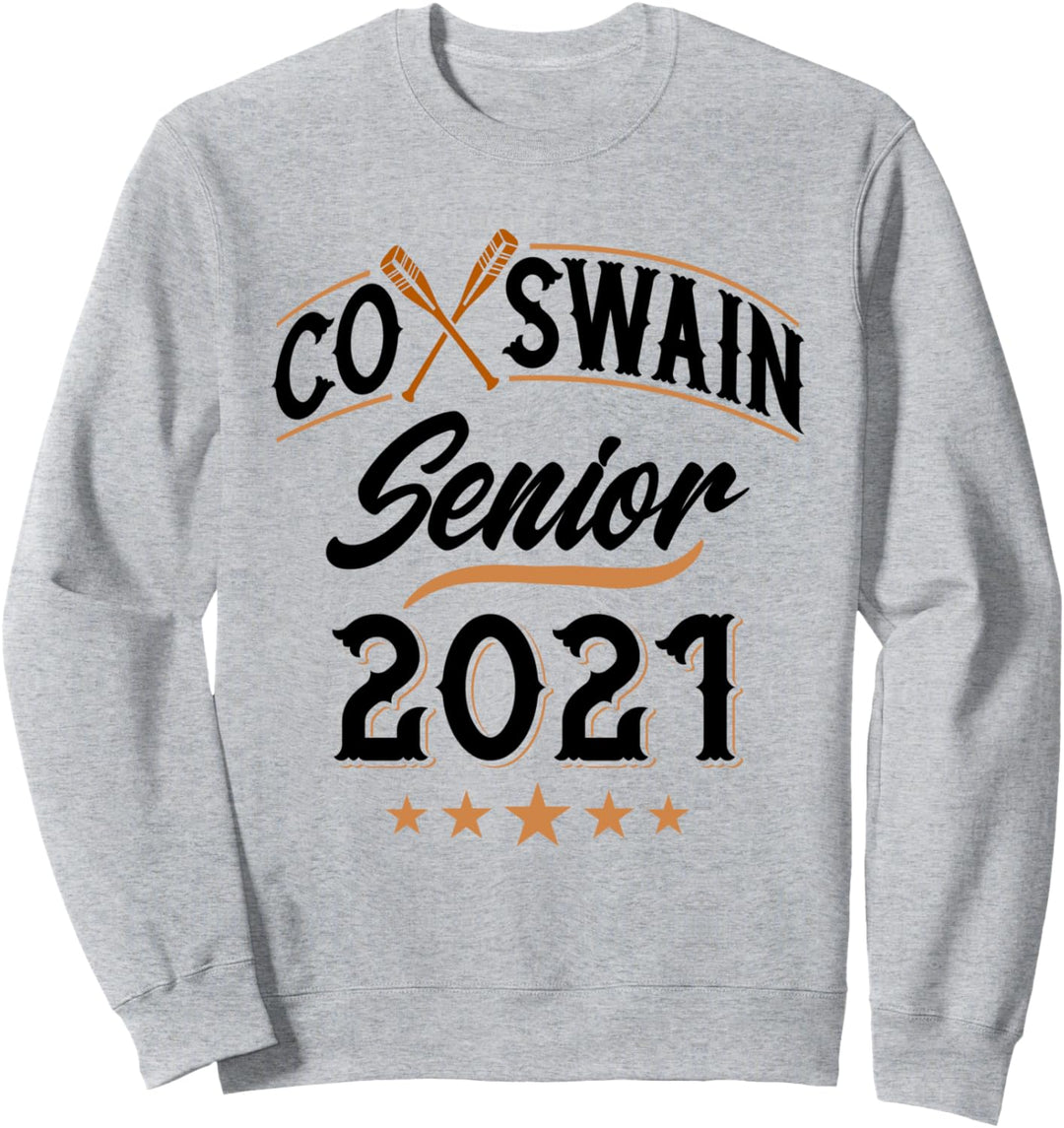 Row Crew Steersman - Coxswain Senior 2021 Sweatshirt