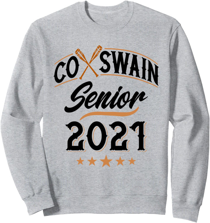 Row Crew Steersman - Coxswain Senior 2021 Sweatshirt