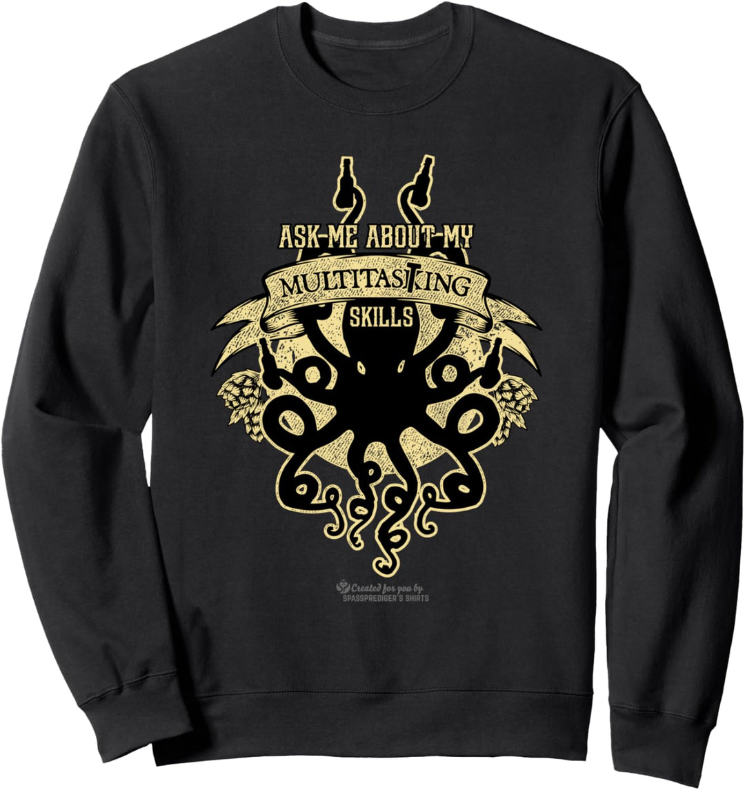 Craft Beer Spruch Multitasting Skills Kraken Craft Beer Sweatshirt