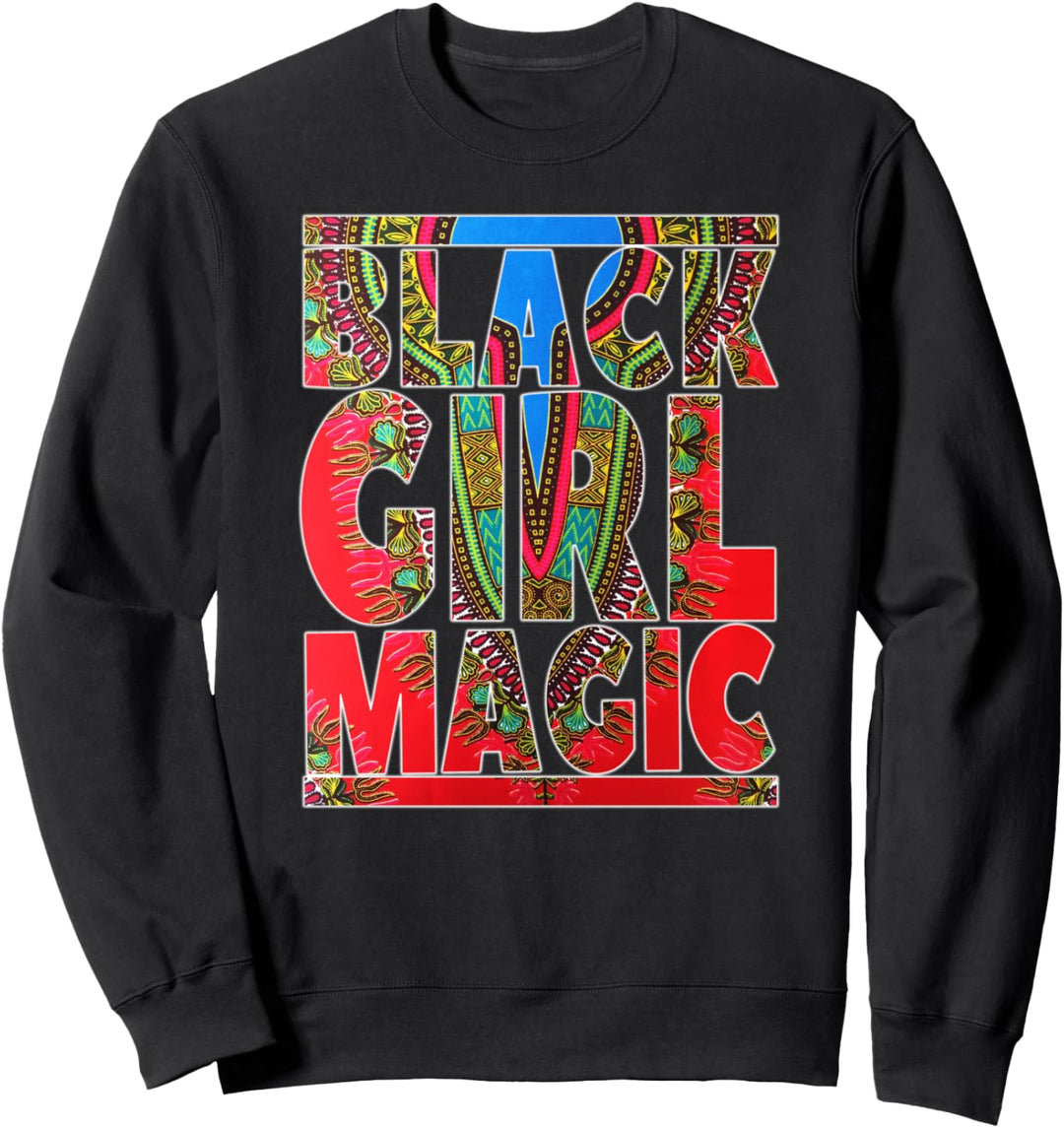 Black Girl Magic Melanin Black Pride Afro Queen Sweatshirt