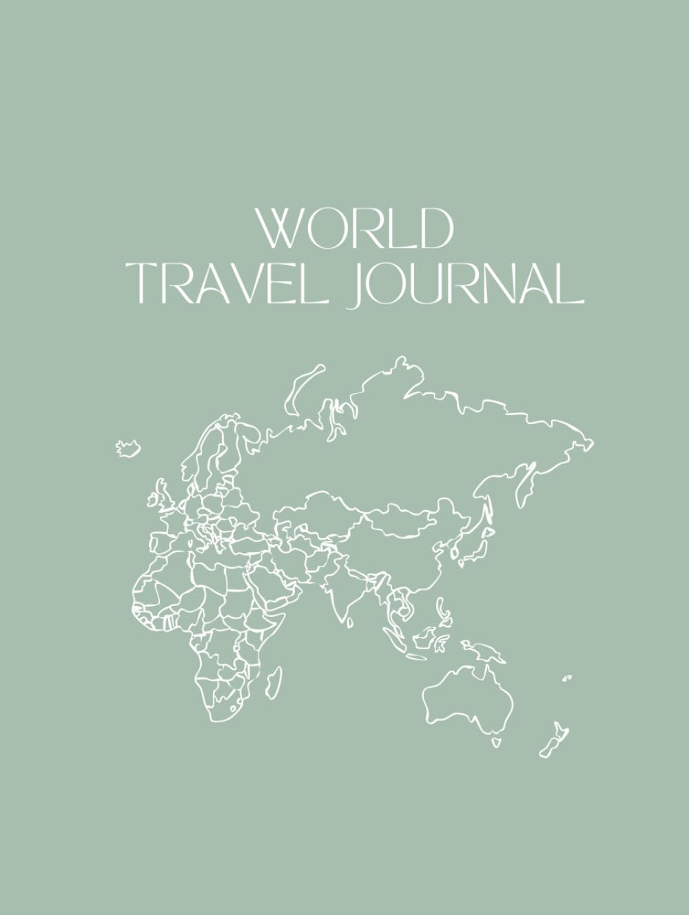 World Travel Journal: Large Original Cover, Gebundenes Buch