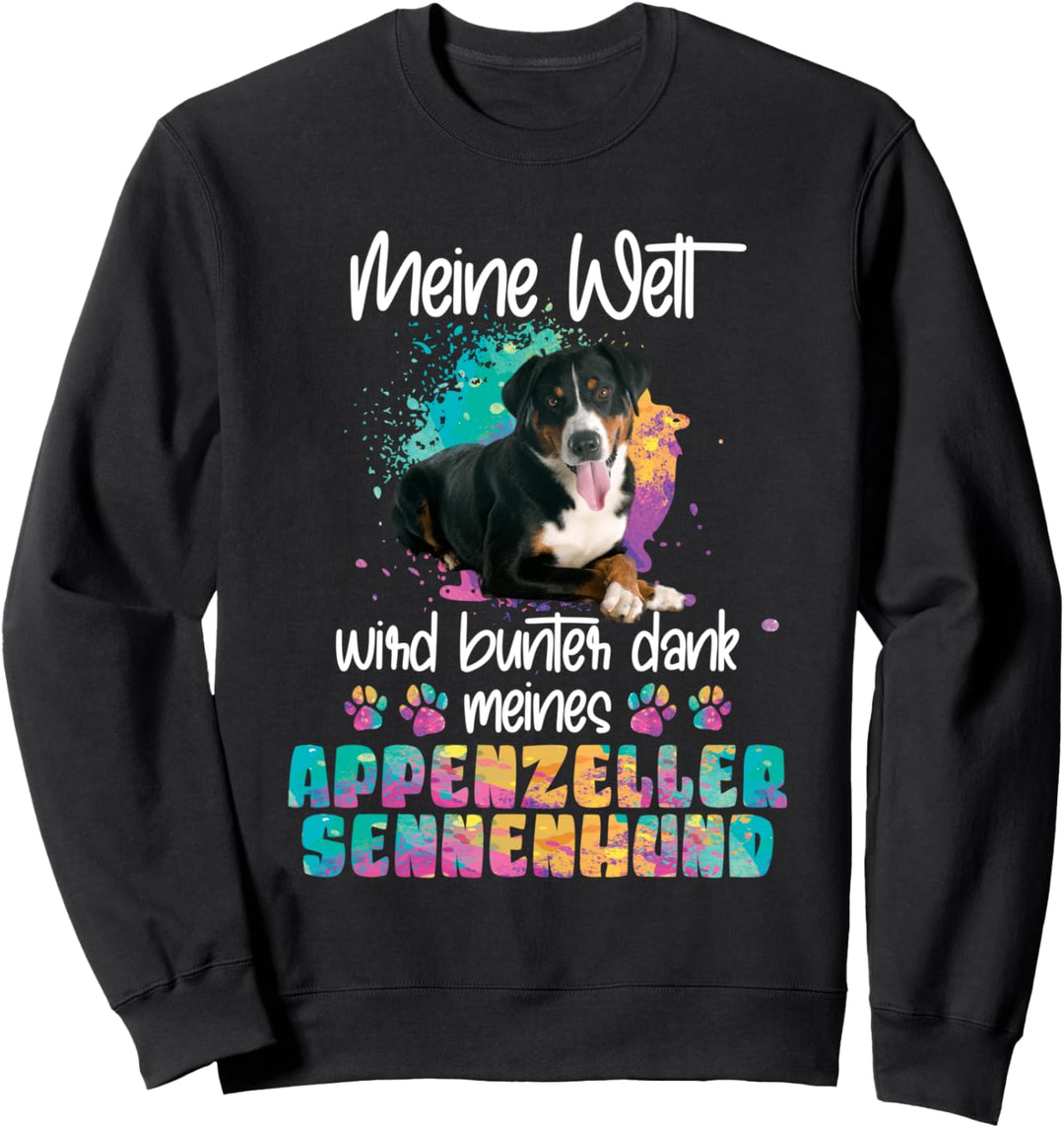 Dank meines Appenzeller Sennenhund Hunde Hundemama Bunt Sweatshirt