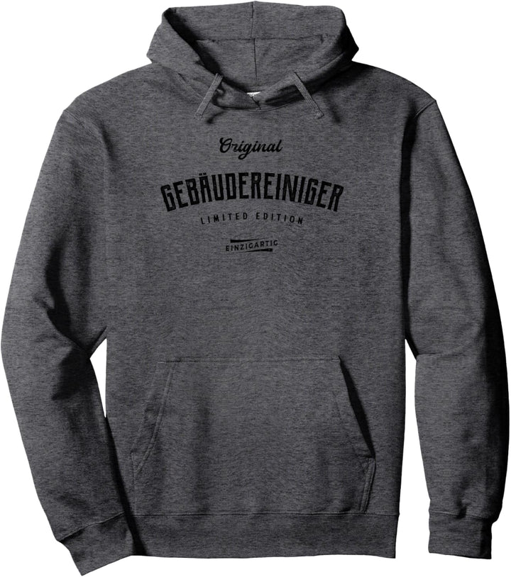 Gebäudereiniger Limited Edition Pullover Hoodie