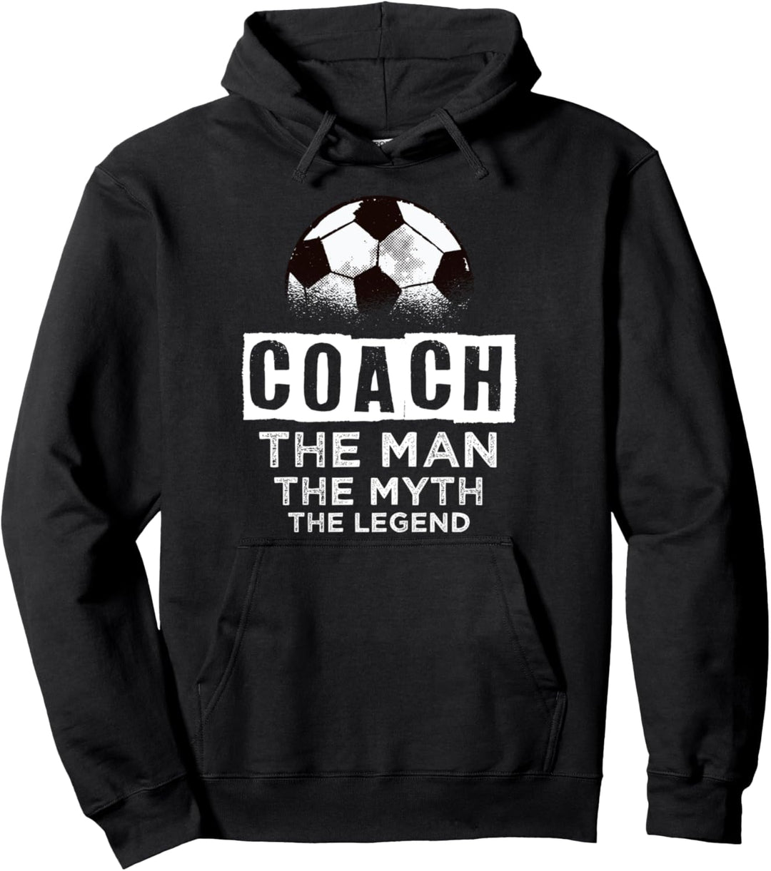 Fussballtrainer - der Mann, der Mythos, die Legende Coach Pullover Hoodie
