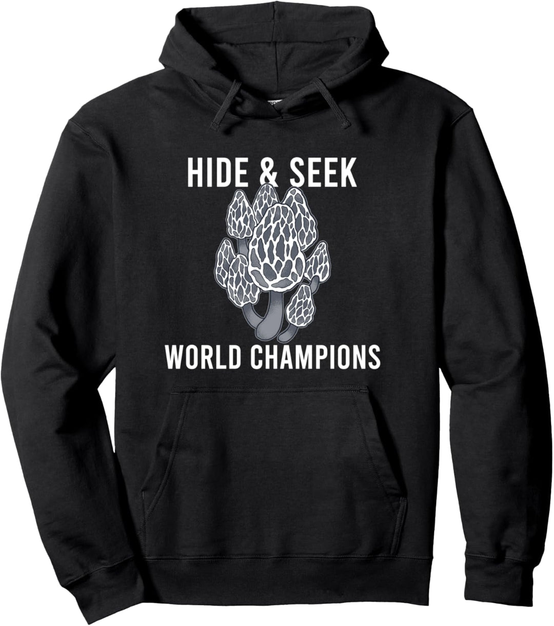 VERSTECKEN & SUCHEN MEISTER Morels Pilze Mykophile Meme Pullover Hoodie