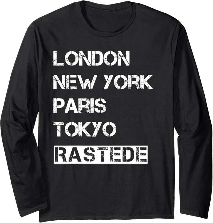 Meine Stadt! Geburtsort & Heimatliebe Rastede Langarmshirt