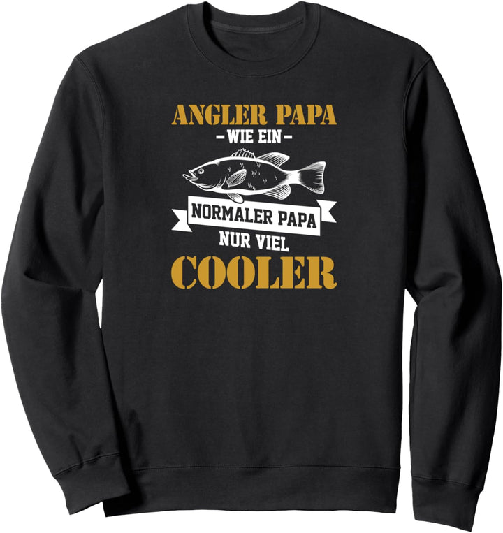Angler Papa Forelle Fischen Karpfen Hecht Mann Carp Fishing Sweatshirt