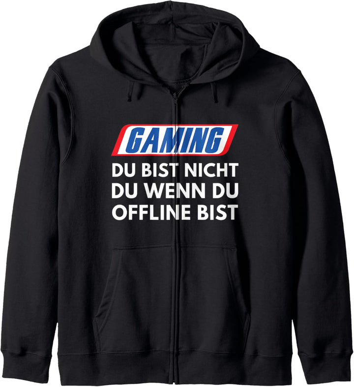 Du Bist Nicht Du Wenn Du Offline Bist Gaming Geschenk Kapuzenjacke