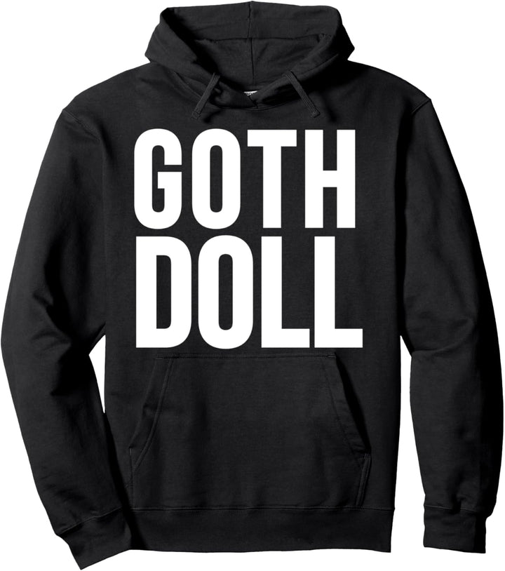 Goth - Goth Puppe Pullover Hoodie
