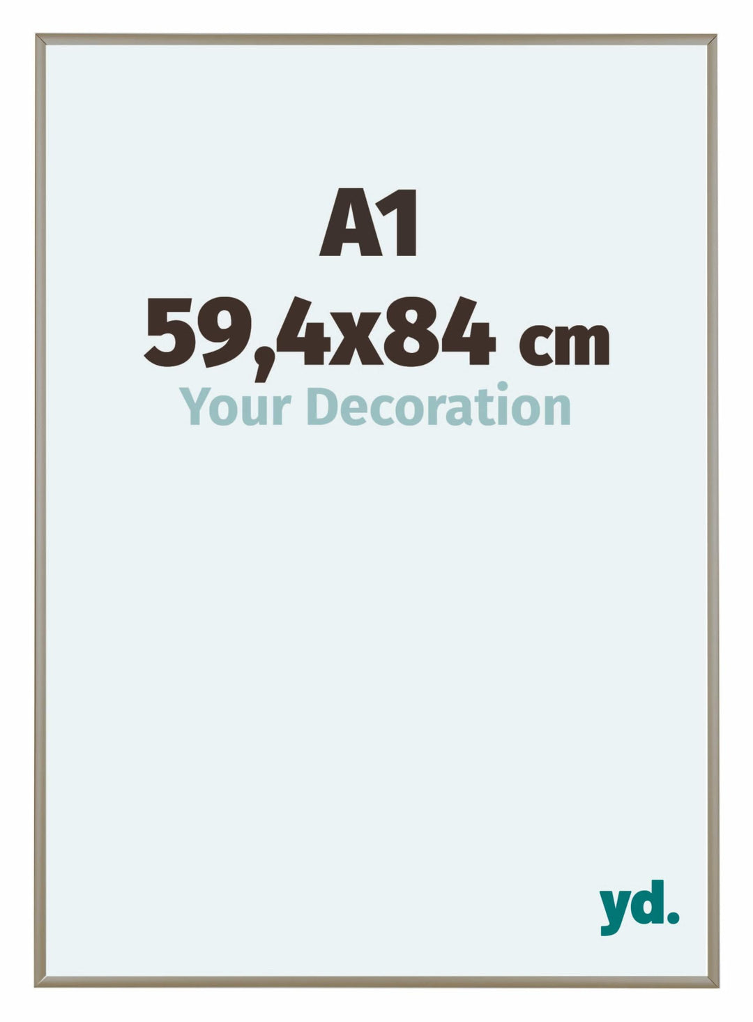 yd. Your Decoration - Bilderrahmen DIN A1 59.4x84 cm - Champagner - Bilderrahmen aus Aluminium mit A
