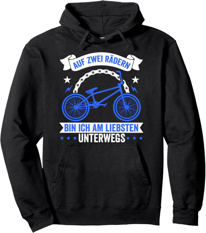 Auf zwei Rädern bin ich am liebsten Unterwegs lustig Fahrrad Pullover Hoodie