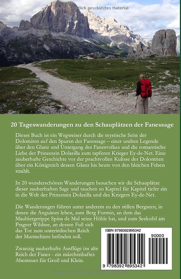 Dolomiten Wandern im Reich der Fanes: 20 Wanderungen zu den Schauplätzen der Fanessage inkl. Neuerzä