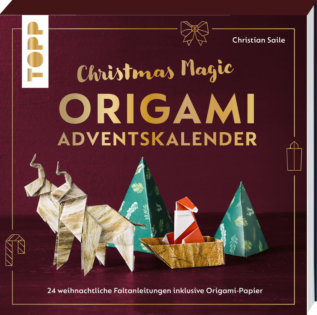 Christmas Magic. Origami Adventskalender. Adventskalenderbuch.: 24 weihnachtliche Faltanleitungen in