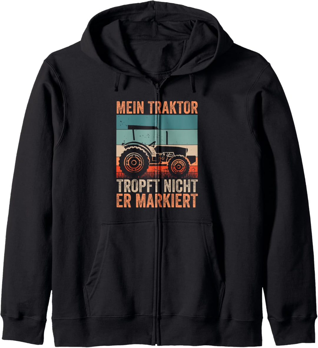 Trecker Mein Traktor Tropft Nicht Er Markiert Kapuzenjacke